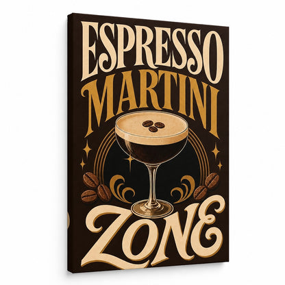 Espresso Martini Zone Typographic Canvas Wall Art - canvas wall art by JOJOShop