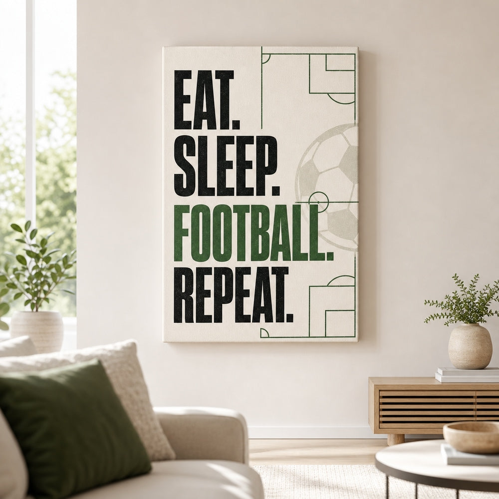 Eat Sleep Football Repeat Typography Canvas Wall Art living room wall mockup