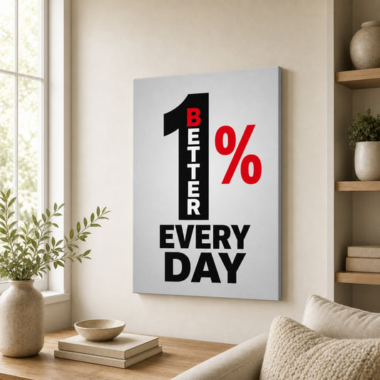One Percent Better Every Day Motivational Canvas Wall Art — room scene