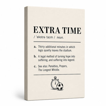 Extra Time Definition 05 Soccer Canvas Wall Art - soccer canvas wall art by JOJOShop