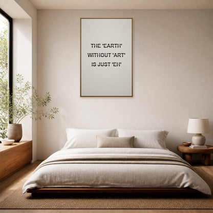 Earth Without Art Stencil Quote Floating Frame Wall Art - 04_warm_oak_wall_scene