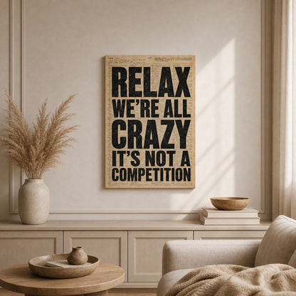Relax We're All Crazy Dictionary Poster Canvas Wall Art - 05_sku_18x24_wall_refstyle_natural_lower