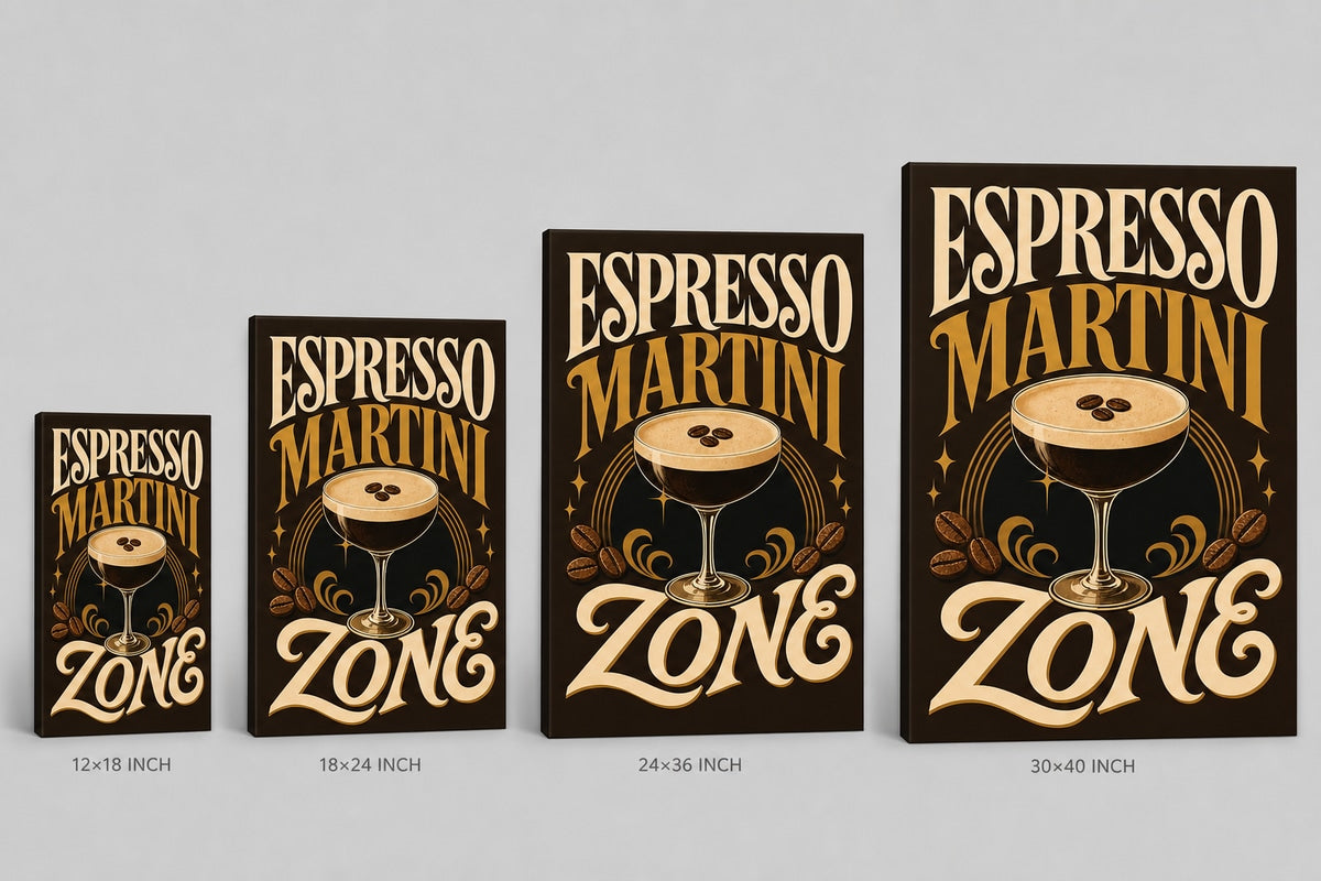 Espresso Martini Zone Typographic Canvas Wall Art 05 canvas size comparison