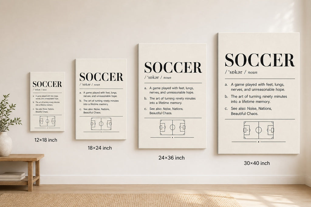 SOCCER Definition Football Culture Canvas Wall Art 03 canvas size comparison