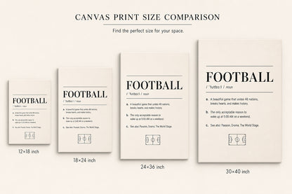 FOOTBALL Definition Football Culture Canvas Wall Art 01 canvas size comparison