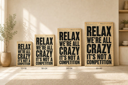 Relax We're All Crazy Dictionary Poster Canvas Wall Art - 08_size_comparison_refstyle_1200x800