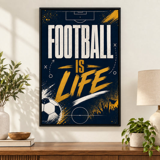 Football Is Life Typography Canvas Painting Wall Decor | black_independent_close
