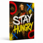 Stay Hungry General Urban Graffiti Oil Canvas Wall Art - 01_main_white_left_wrap